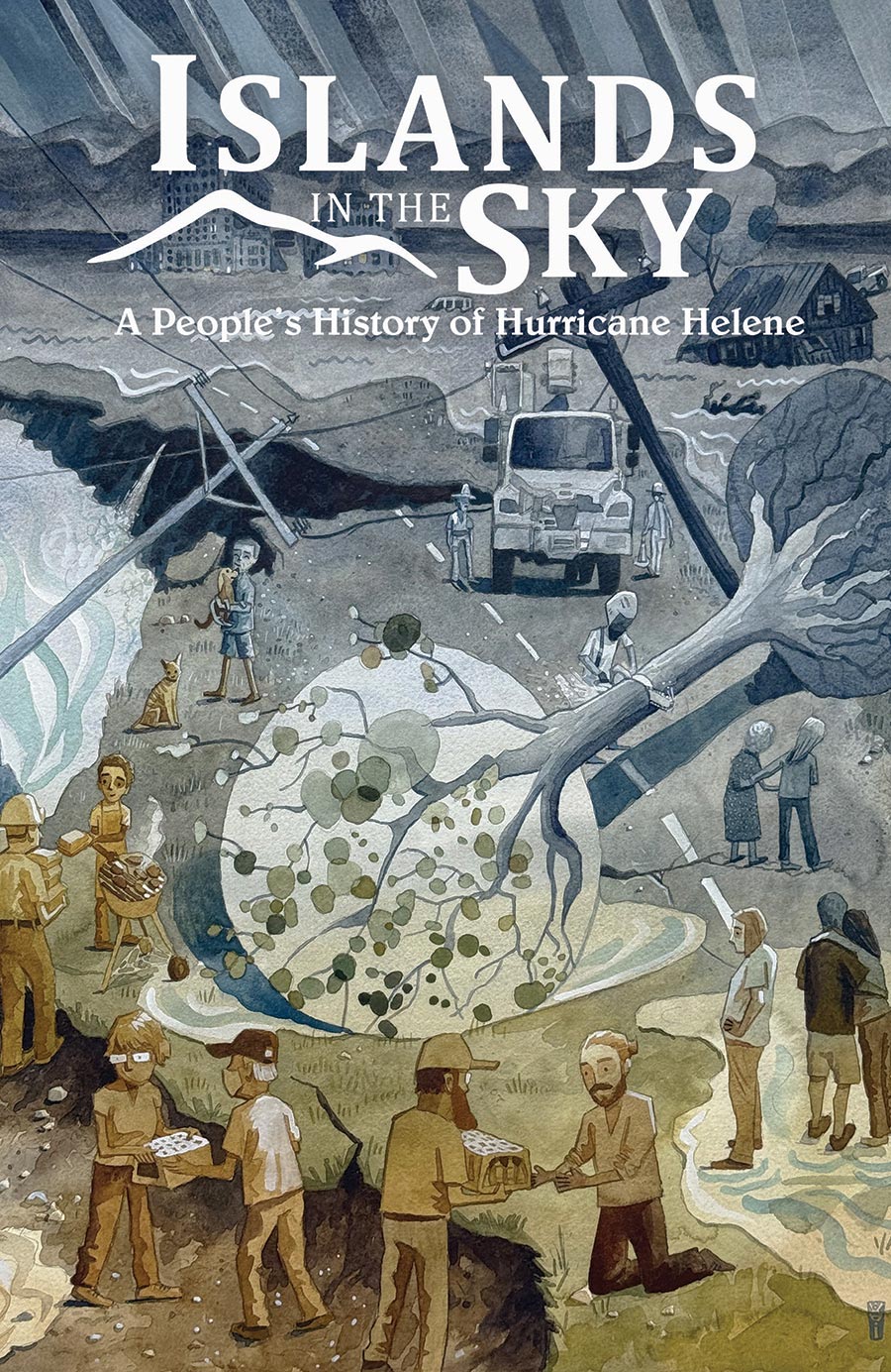 Islands In The Sky A Peoples History Of Hurricane Helene TP