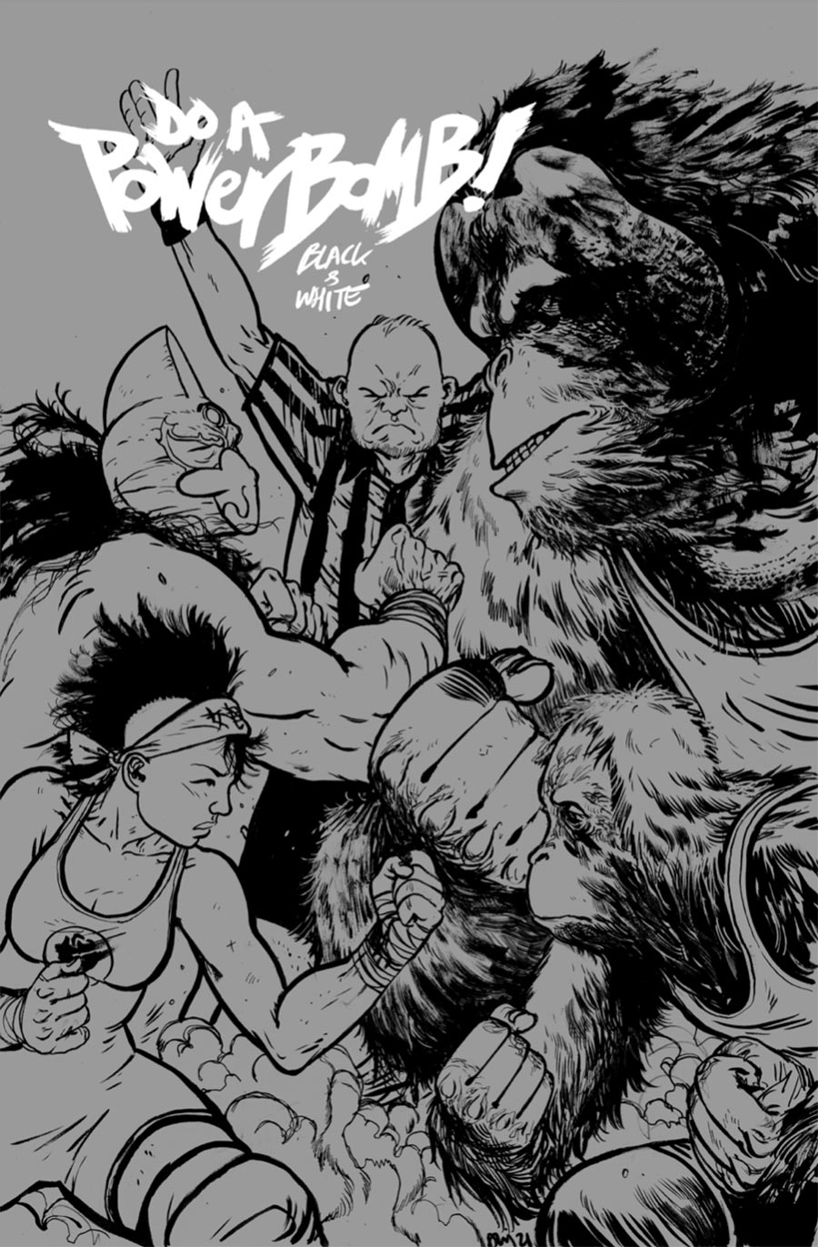 Do A Powerbomb Black & White #2 Cover B Variant Daniel Warren Johnson Orangutan Cover