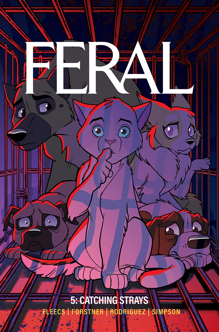 Feral Vol 5 Catching Strays TP