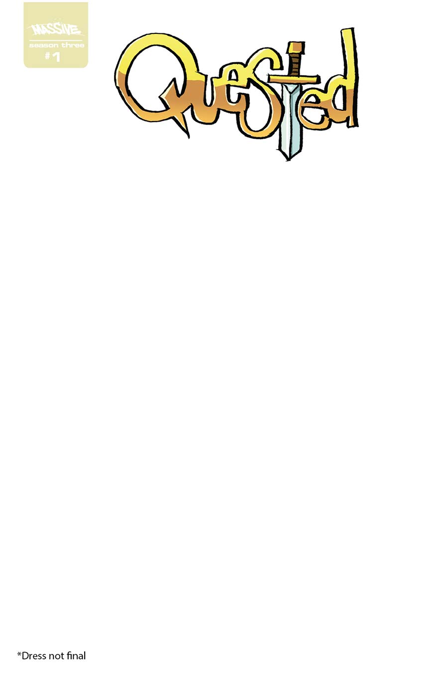 Quested Season 3 #1 Cover D Variant Blank Cover