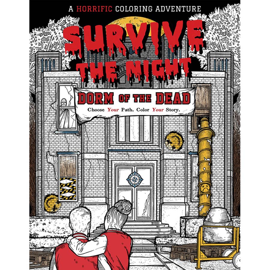 Survive The Night Dorm Of The Dead A Horrific Coloring Adventure TP