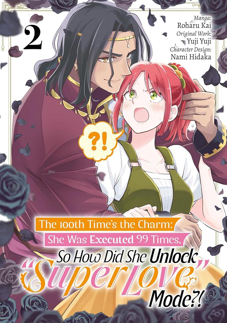 100th Times The Charm She Was Executed 99 Times So How Did She Unlock Super Love Mode Vol 2 GN