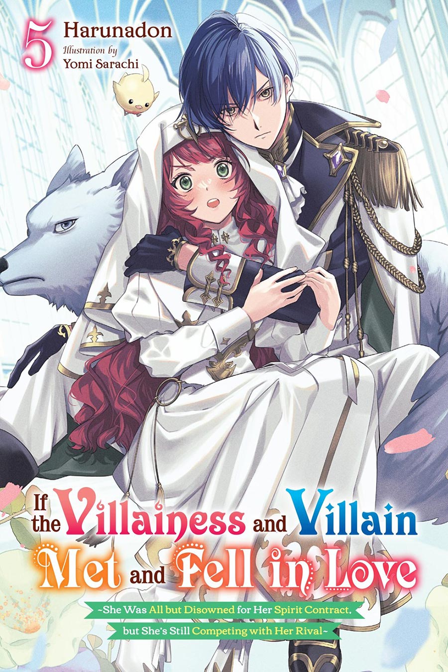 If The Villainess And Villain Met And Fell In Love Light Novel Vol 5