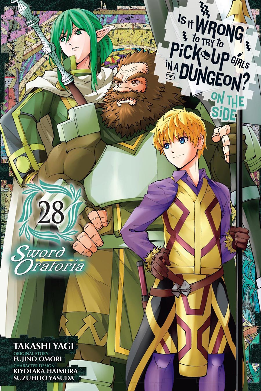 Is It Wrong To Try To Pick Up Girls In A Dungeon On The Side Sword Oratoria Vol 28 GN