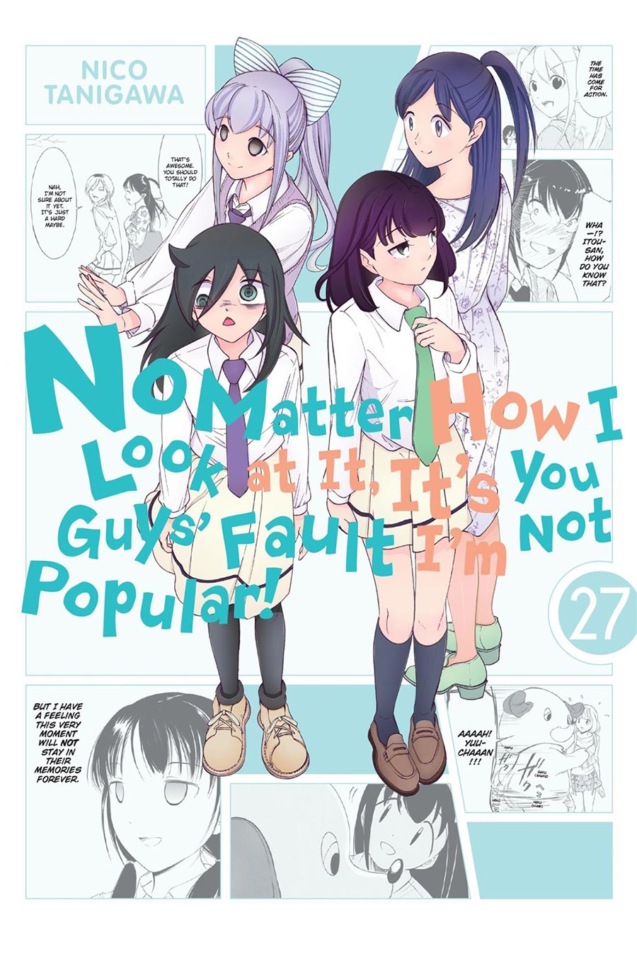 No Matter How I Look At It Its You Guys Fault Im Not Popular Vol 27 GN