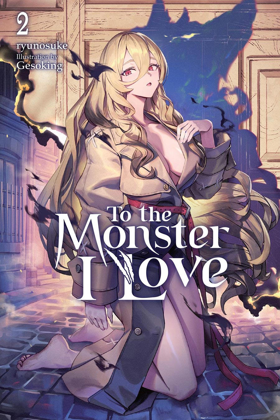 To The Monster I Love Light Novel Vol 2