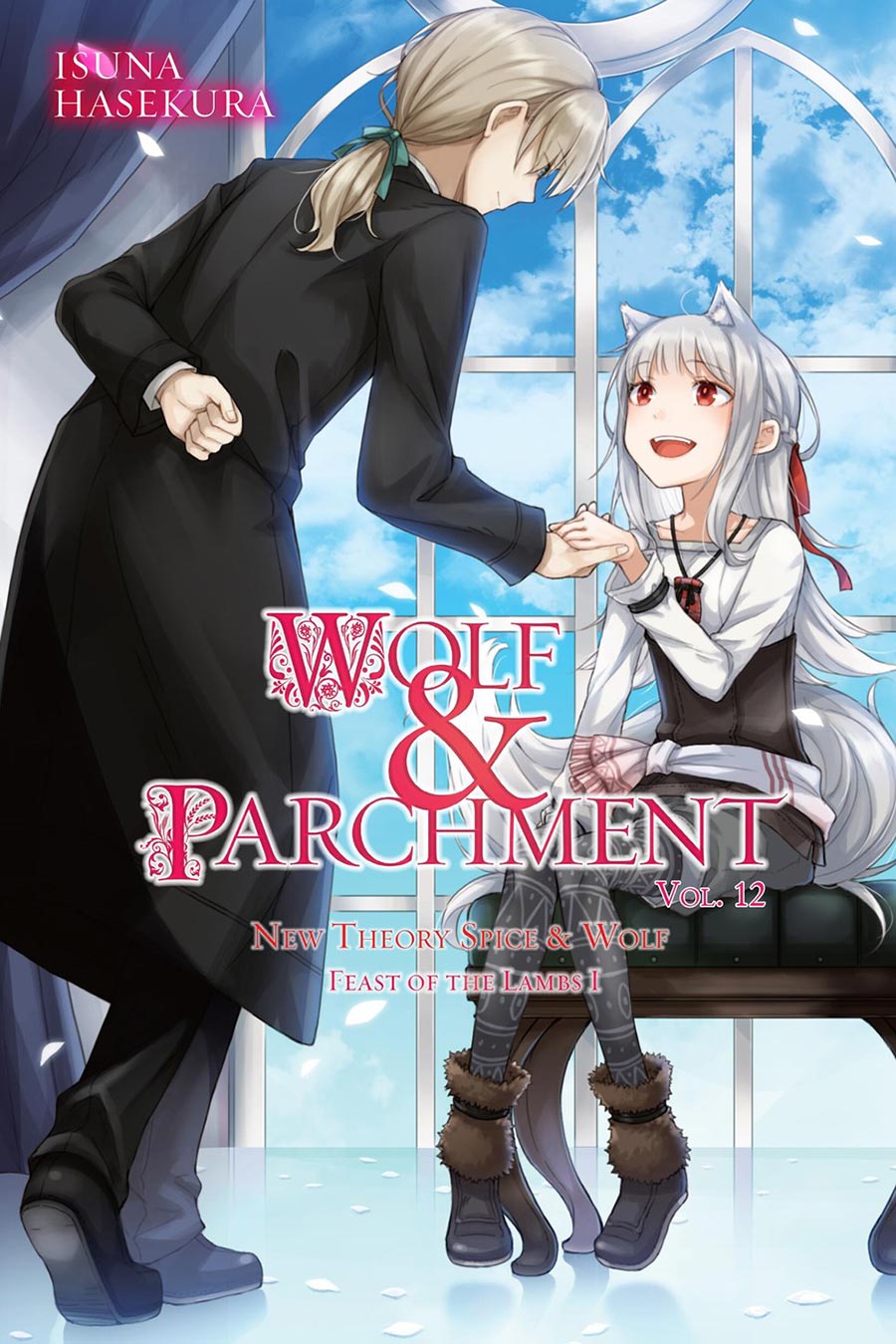 Wolf And Parchment New Theory Spice & Wolf Light Novel Vol 12