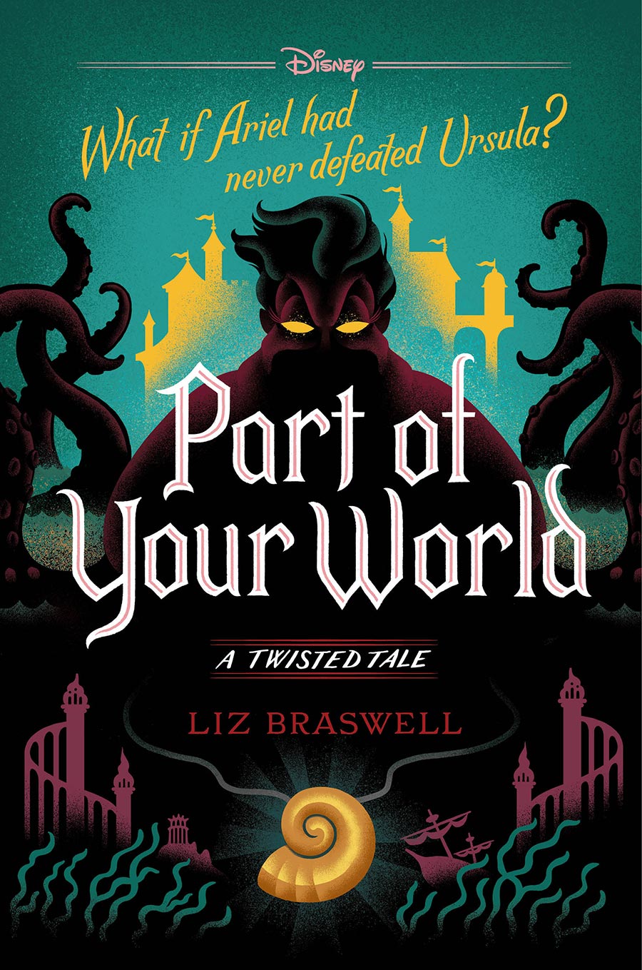 A Twisted Tale Novel Part Of Your World HC