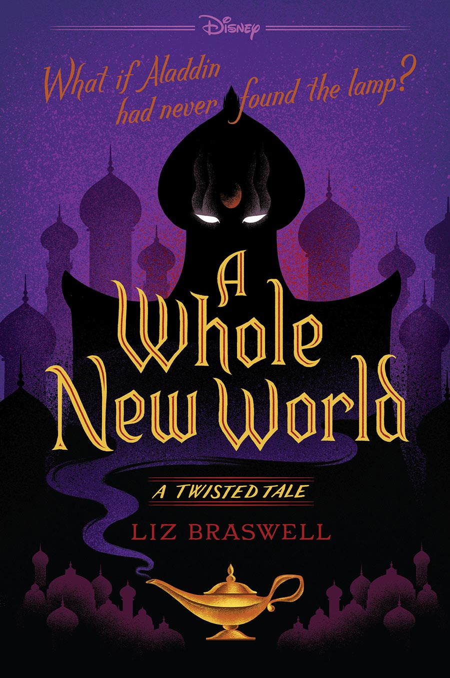 A Twisted Tale Novel A Whole New World TP