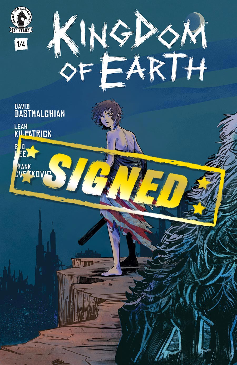 Kingdom Of Earth #1 Cover B Signed By David Dastmalchian & Leah Kilpatrick