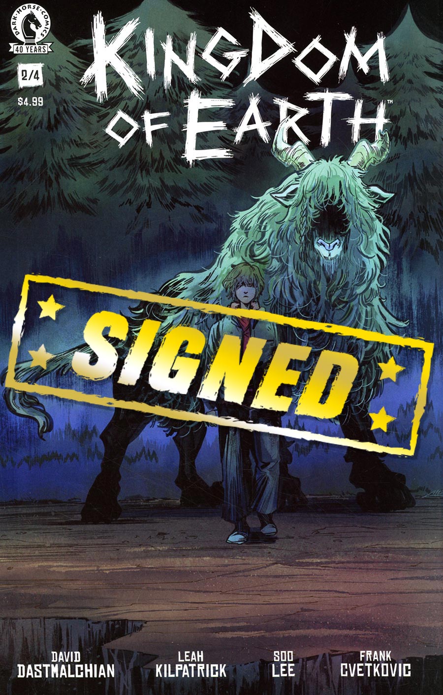 Kingdom Of Earth #2 Cover B Signed By David Dastmalchian & Leah Kilpatrick