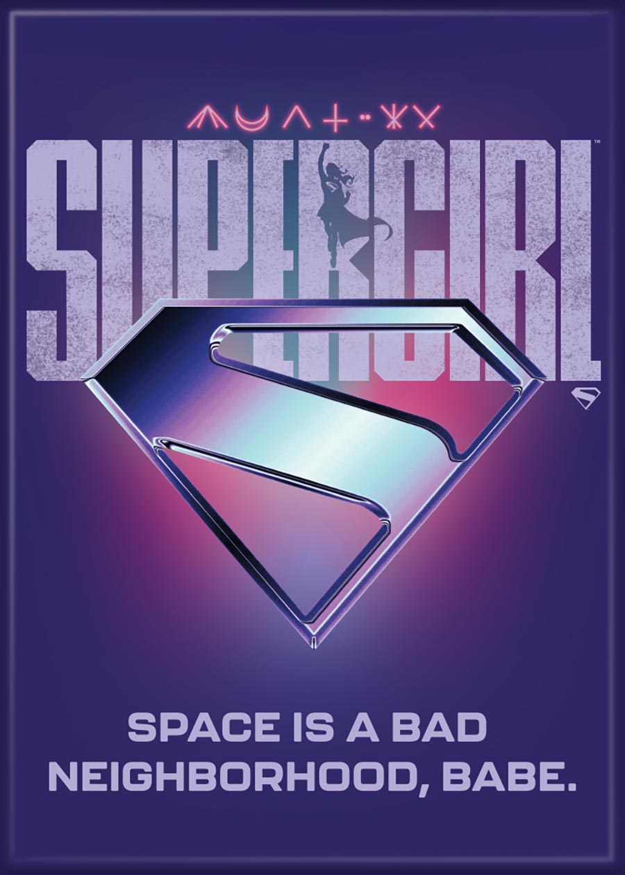 DC Supergirl 26 Silver Logo Space Is A Bad Neighborhood Magnet
