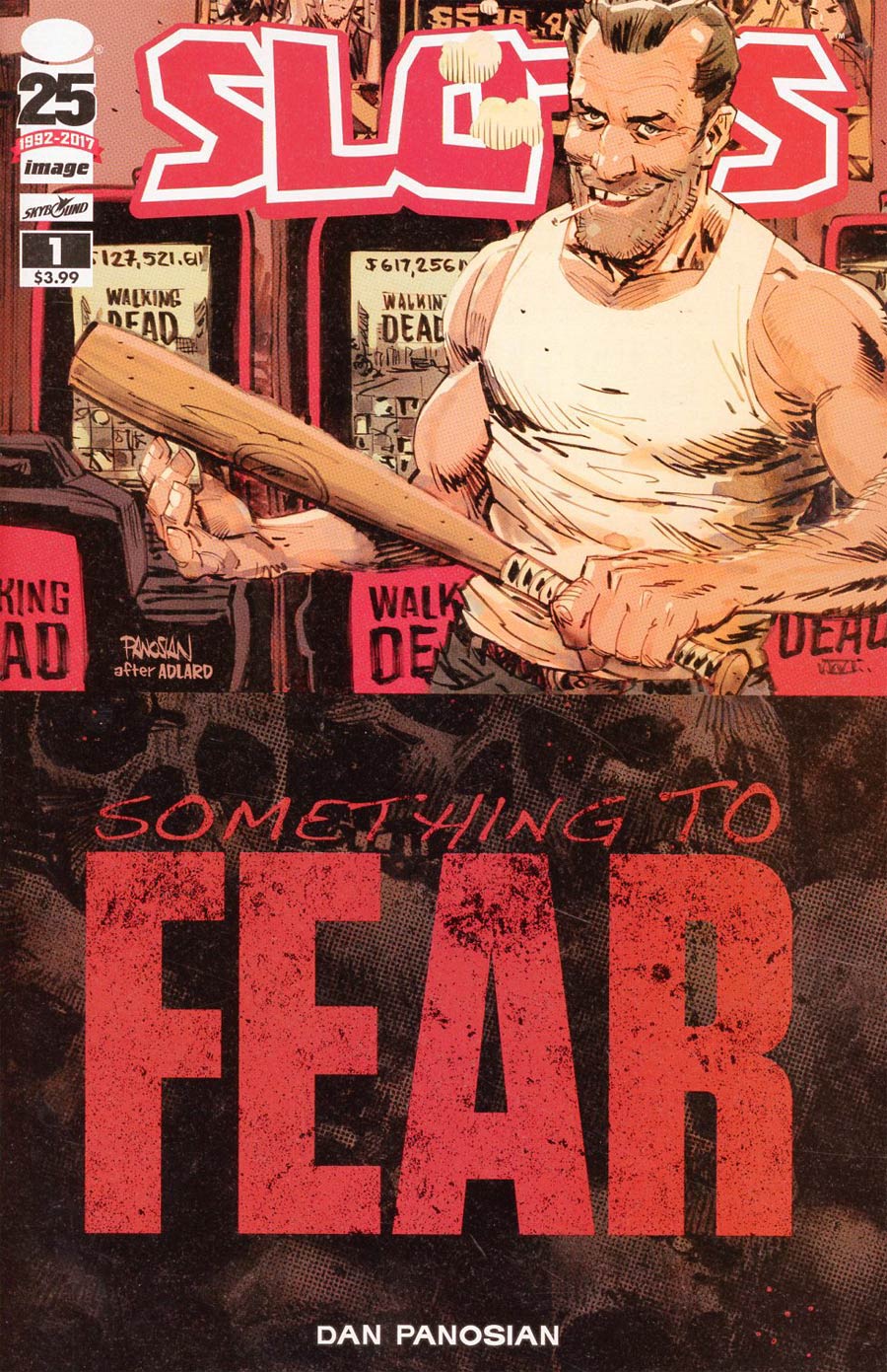 Slots #1 Cover D Variant Dan Panosian Walking Dead 100 Something To Fear Tribute Cover Signed by Dan Panosian (W/CoA)