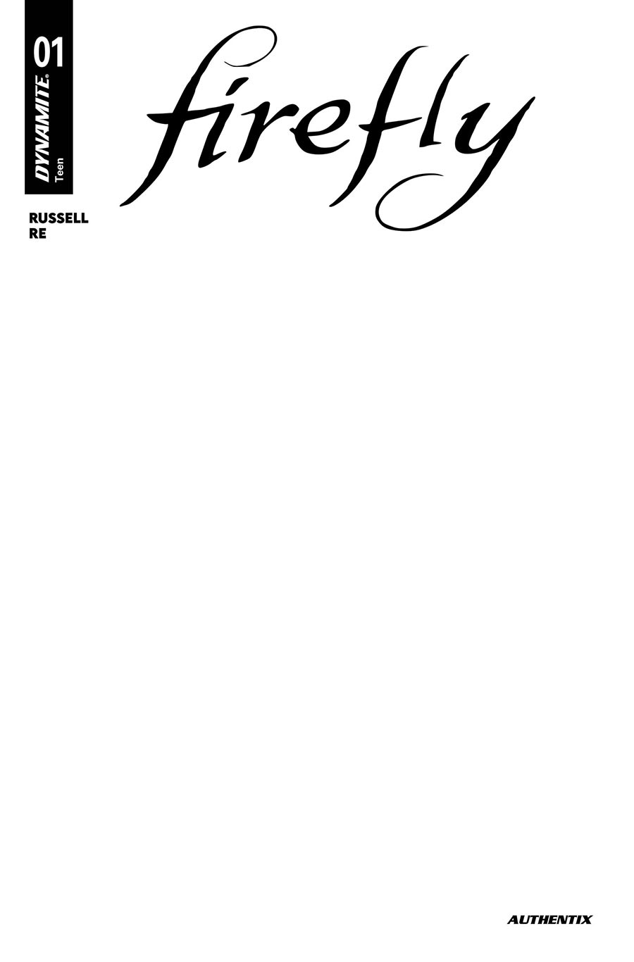Firefly Vol 2 #1 Cover I Variant Blank Authentix Cover