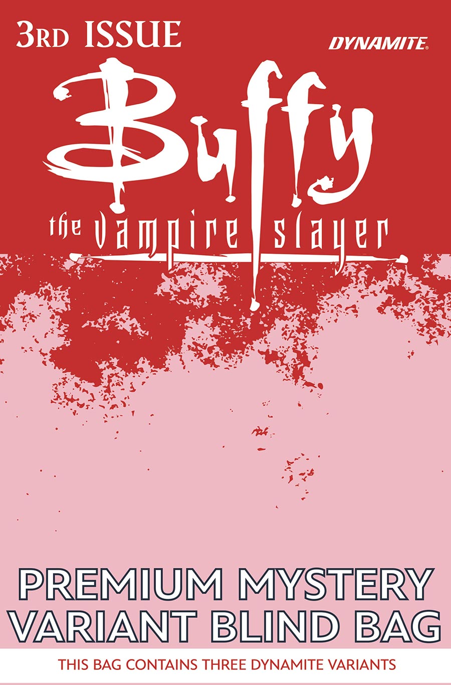 Buffy The Vampire Slayer Vol 3 #3 Cover H Premium Mystery Blind Bag Cover (Filled Randomly With 3 Covers)
