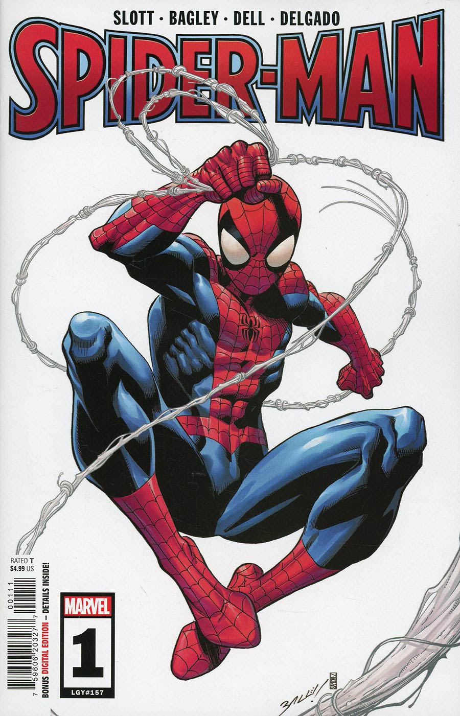 Spider-Man Vol 4 #1 Cover T Regular Mark Bagley Cover Signed by Dan Slott (W/CoA)