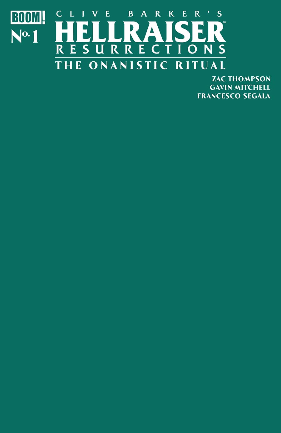 Clive Barkers Hellraiser Resurrections The Onanistic Ritual #1 (One Shot) Cover C Variant Green Blank Cover