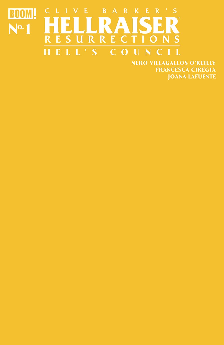 Clive Barkers Hellraiser Resurrections Hells Council #1 (One Shot) Cover C Variant Yellow Blank Cover