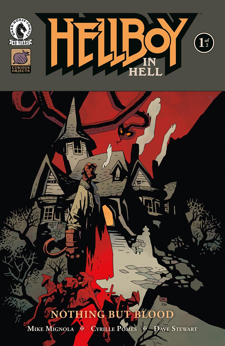 Hellboy In Hell Nothing But Blood #1 Cover B Variant Mike Mignola Cover