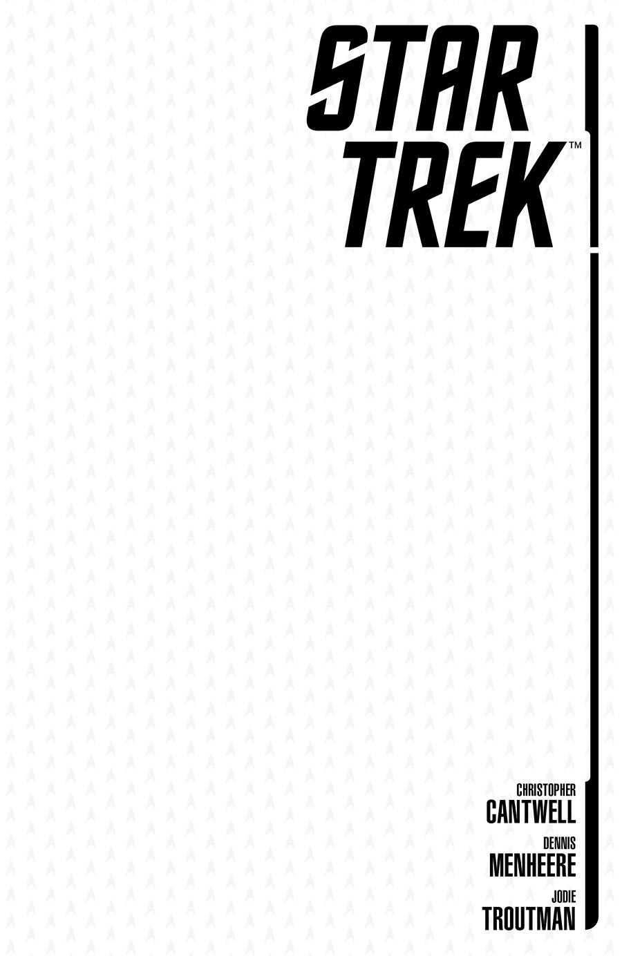Star Trek (IDW) Vol 3 #1 Cover E Variant Blank Cover