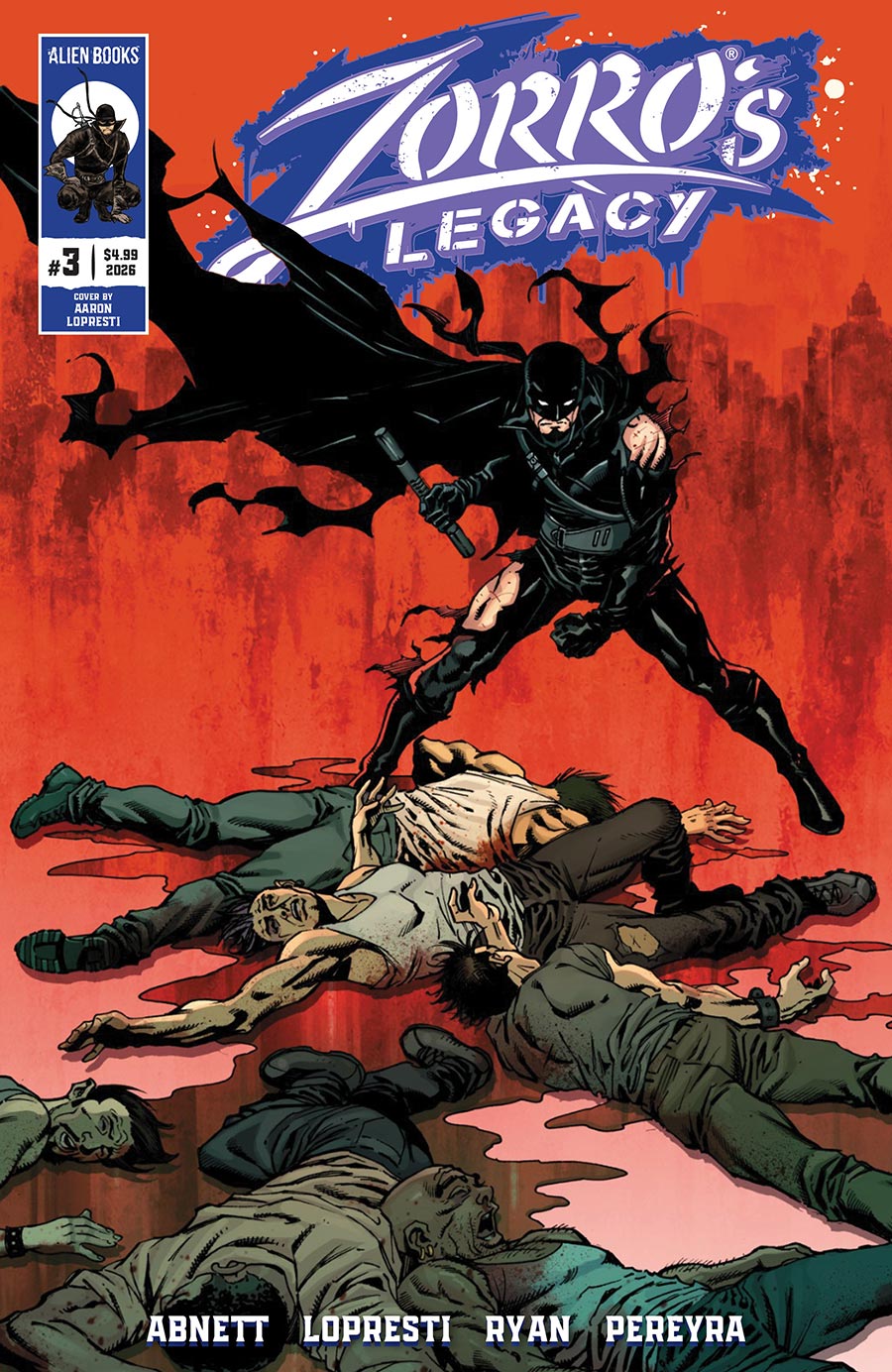 Zorros Legacy #3 Cover A Regular Aaron Lopresti Cover