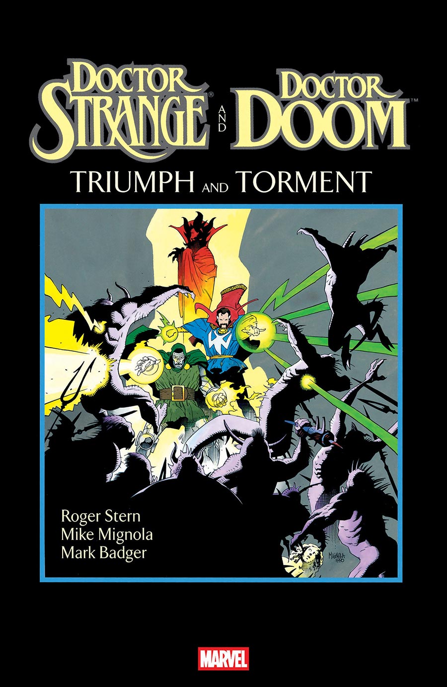 Doctor Strange And Doctor Doom Triumph And Torment #1 (One Shot) Cover B Variant Mike Mignola Cover