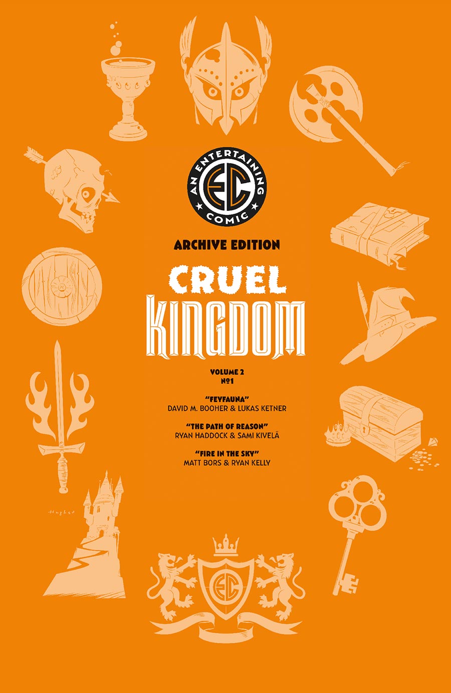 Cruel Kingdom 2 #1 Cover F Incentive Rian Hughes Archive Edition Variant Cover (EC Comics)