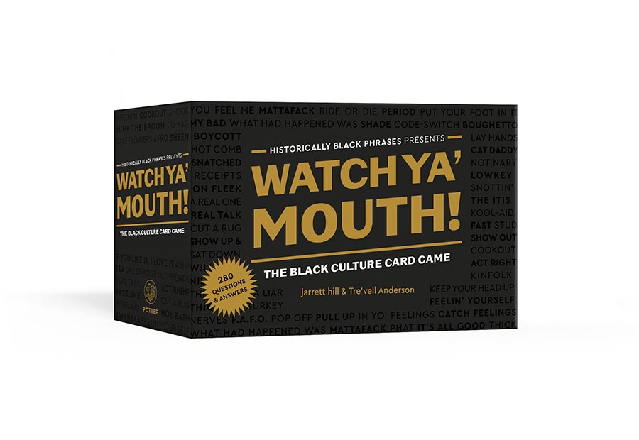 Watch Ya Mouth The Black Culture Card Game