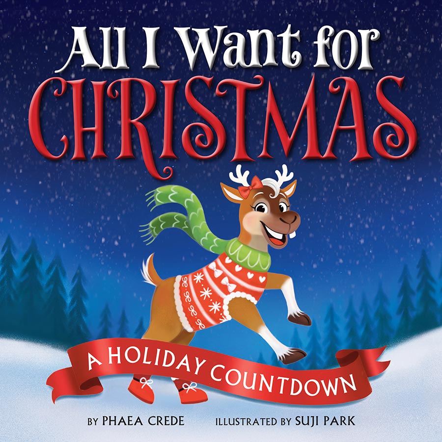 Holiday Critter Countdown All I Want For Christmas A Holiday Countdown HC