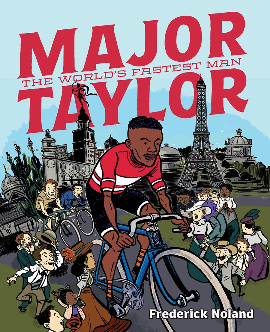 Major Taylor The Worlds Fastest Man HC