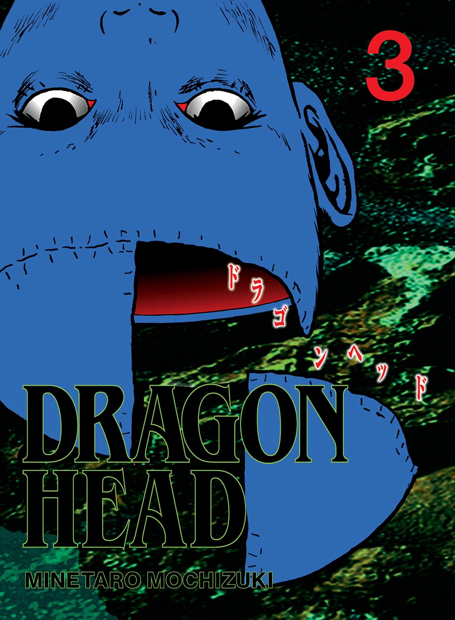 Dragon Head Vol 3 GN Vertical Edition