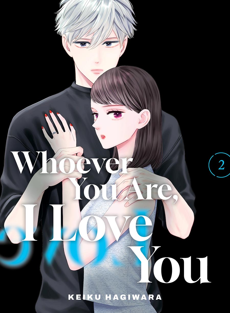 Whoever You Are I Love You Vol 2 GN