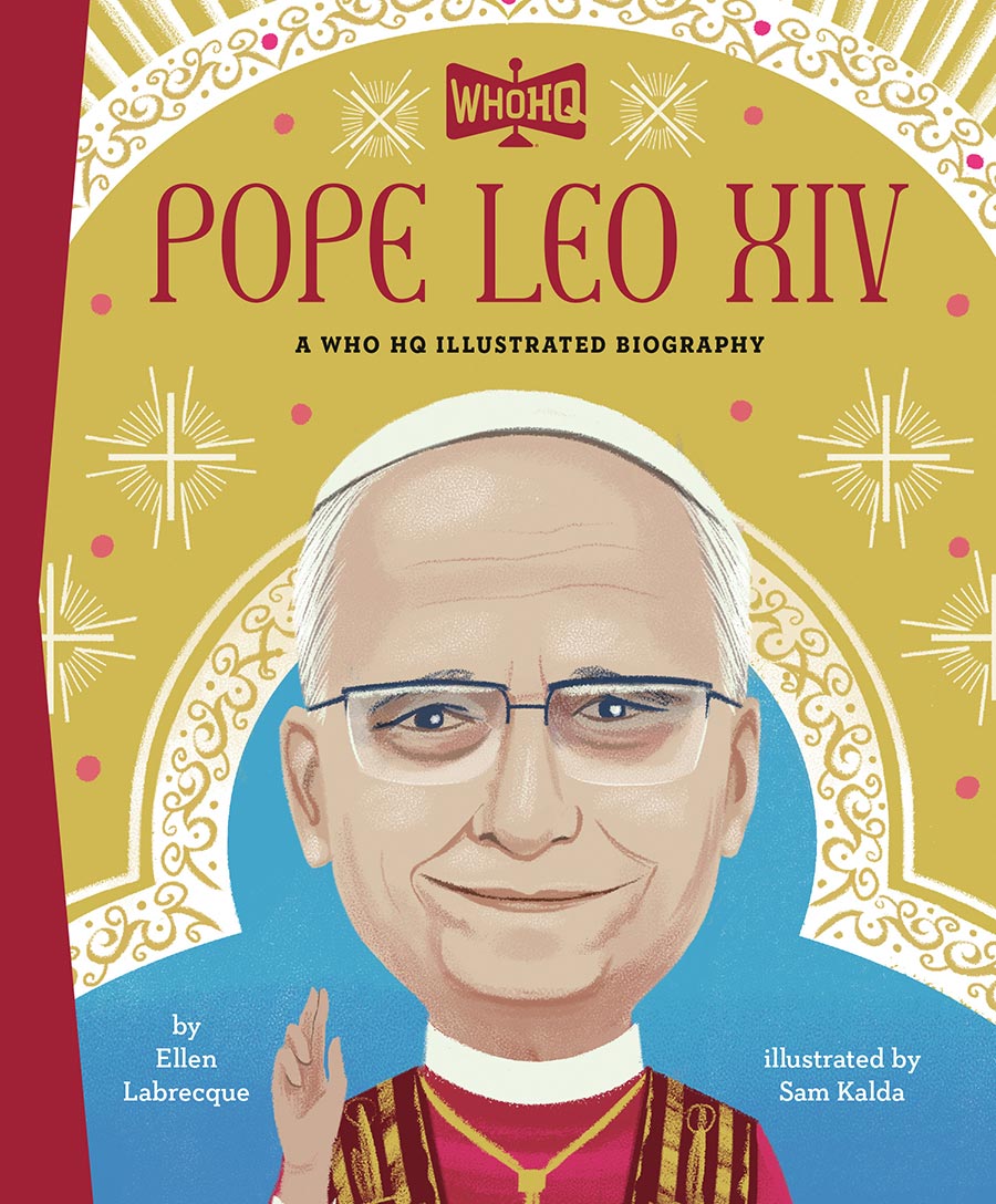 Pope Leo XIV A Who HQ Illustrated Biography HC