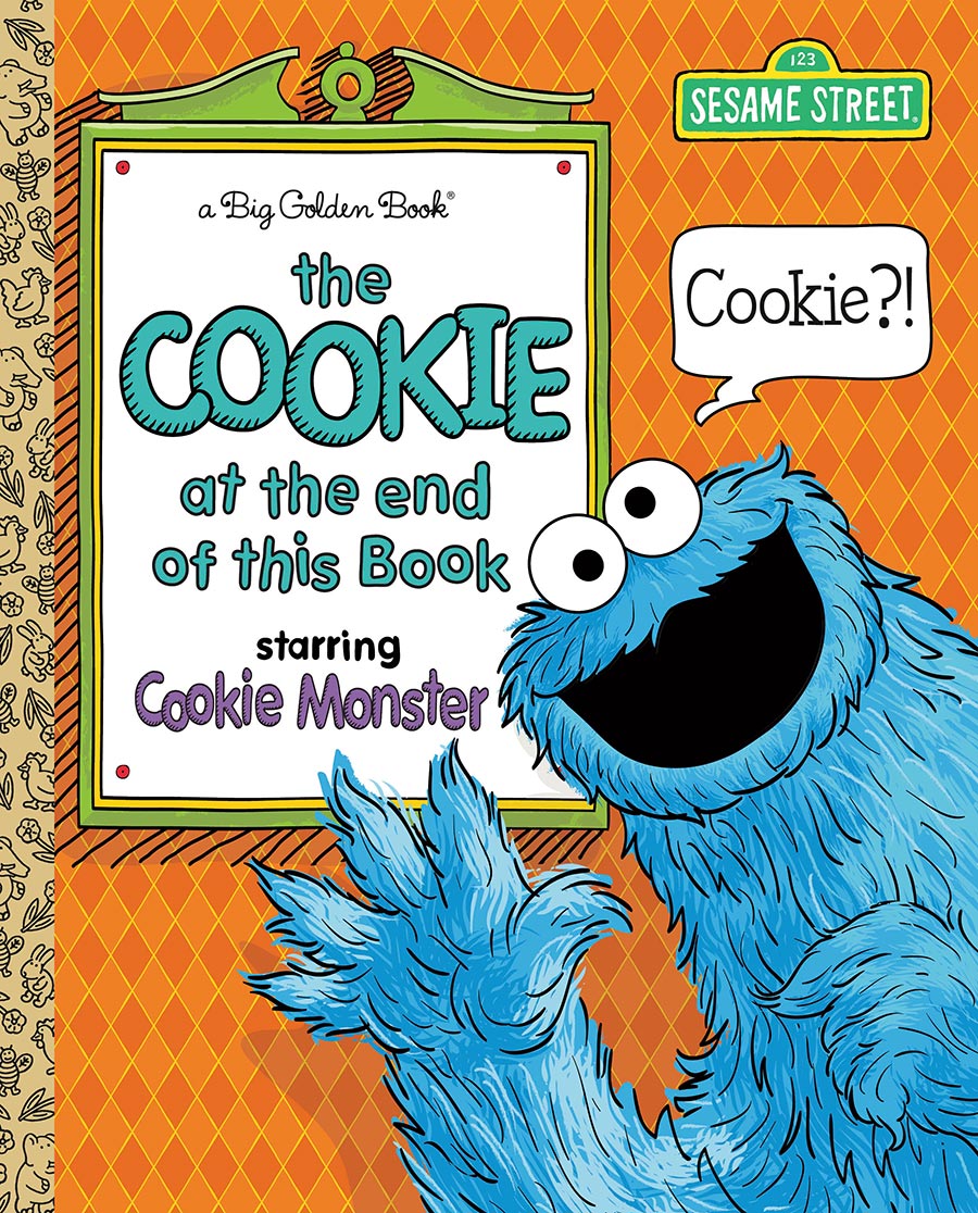 Sesame Street The Cookie At The End Of This Book Starring Cookie Monster Big Golden Book HC