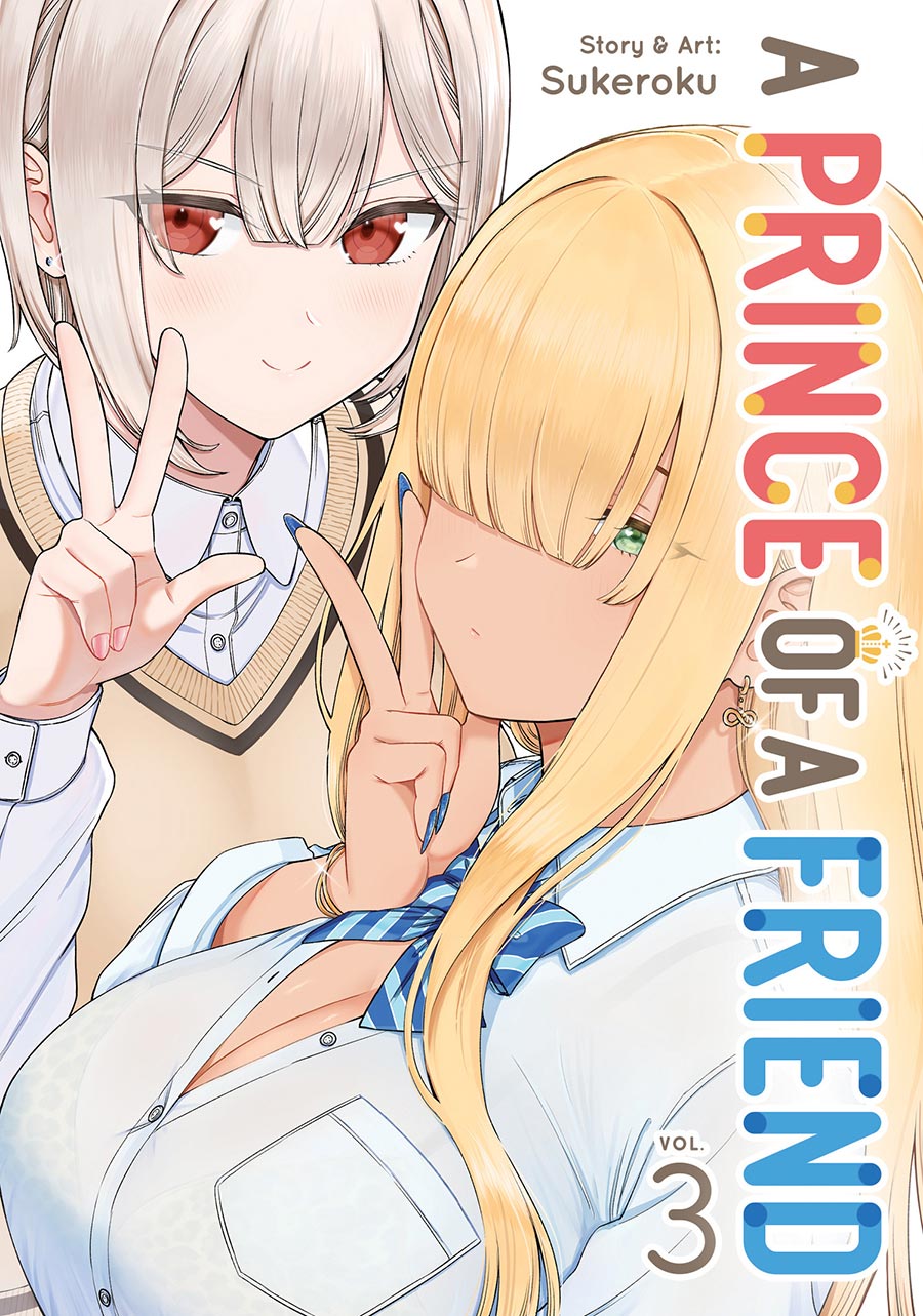 A Prince Of A Friend Vol 3 GN