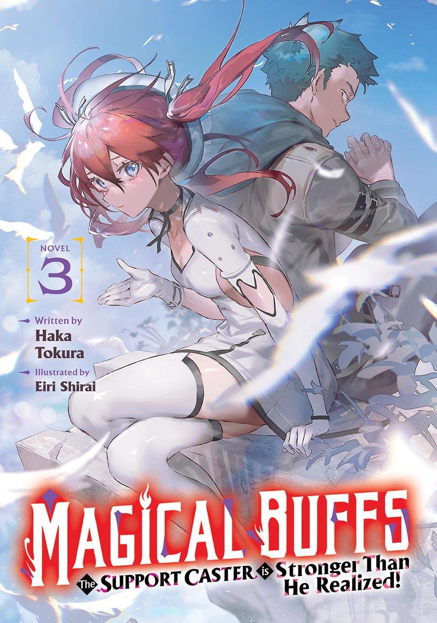 Magical Buffs The Support Caster Is Stronger Than He Realized Light Novel Vol 3