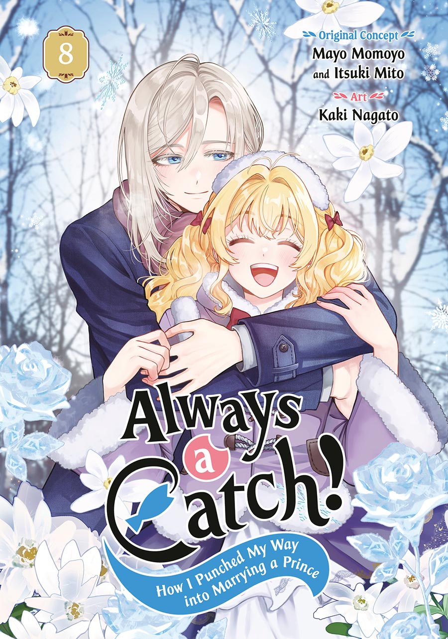 Always A Catch How I Punched My Way Into Marrying A Prince Vol 8 GN