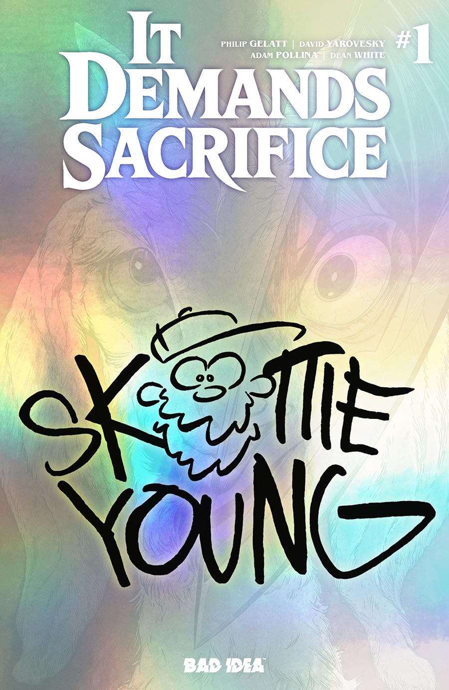 It Demands Sacrifice #1 Cover D Variant Skottie Young Foil Cover