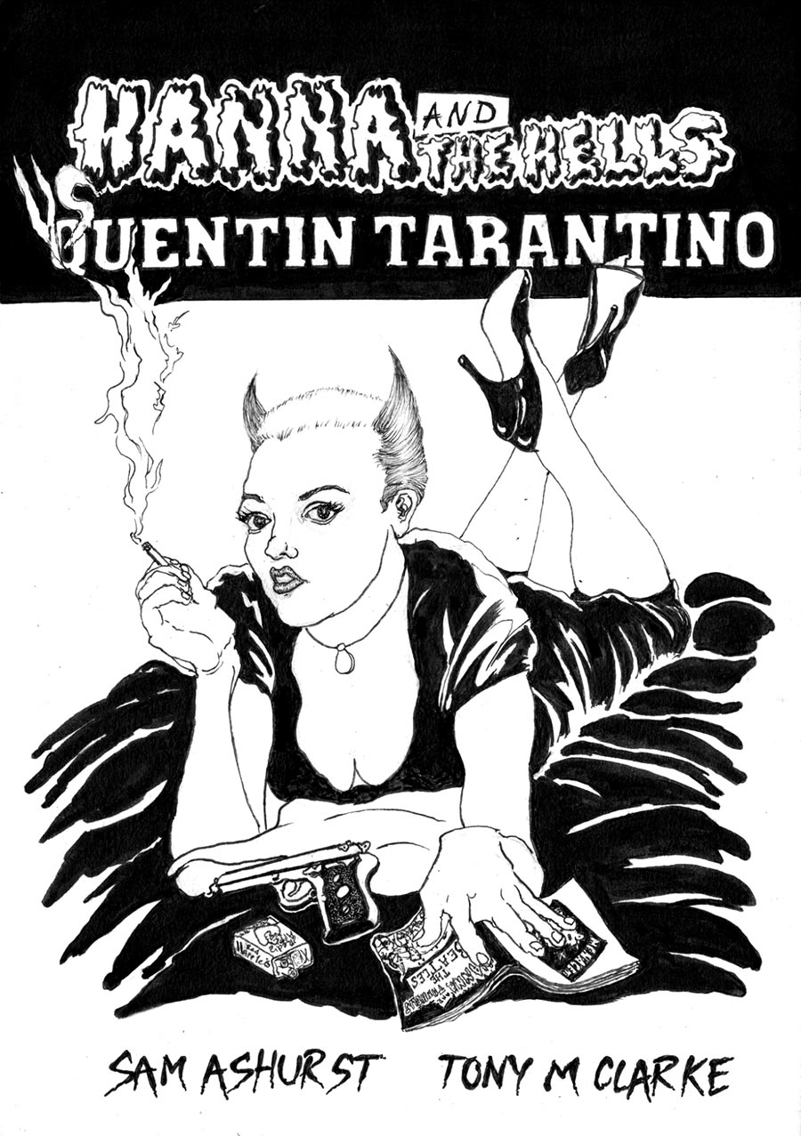 Hanna And The Hells vs Quentin Tarantino #1 (One Shot)