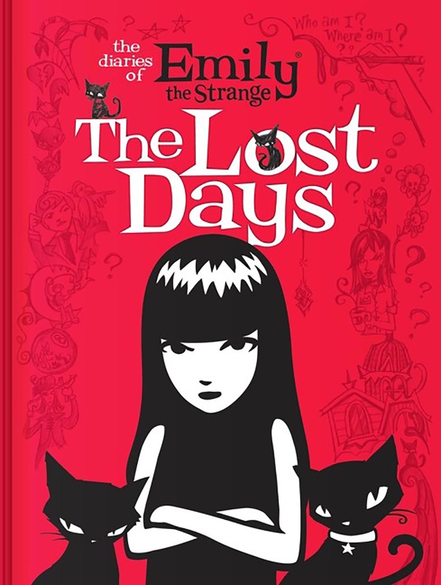 Diaries Of Emily The Strange The Lost Days HC