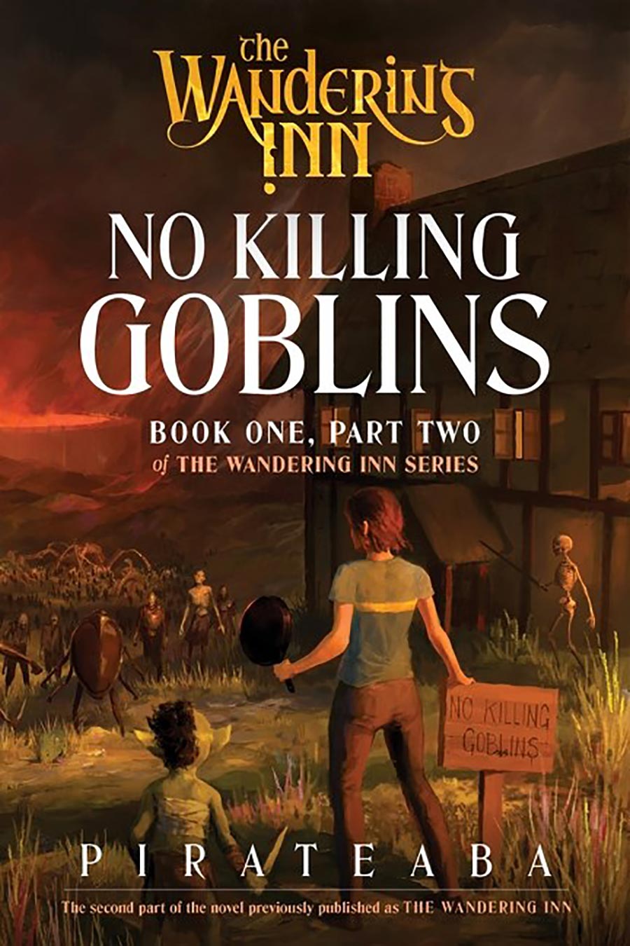 Wandering Inn Series Book 1 Part 2 No Killing Goblins TP