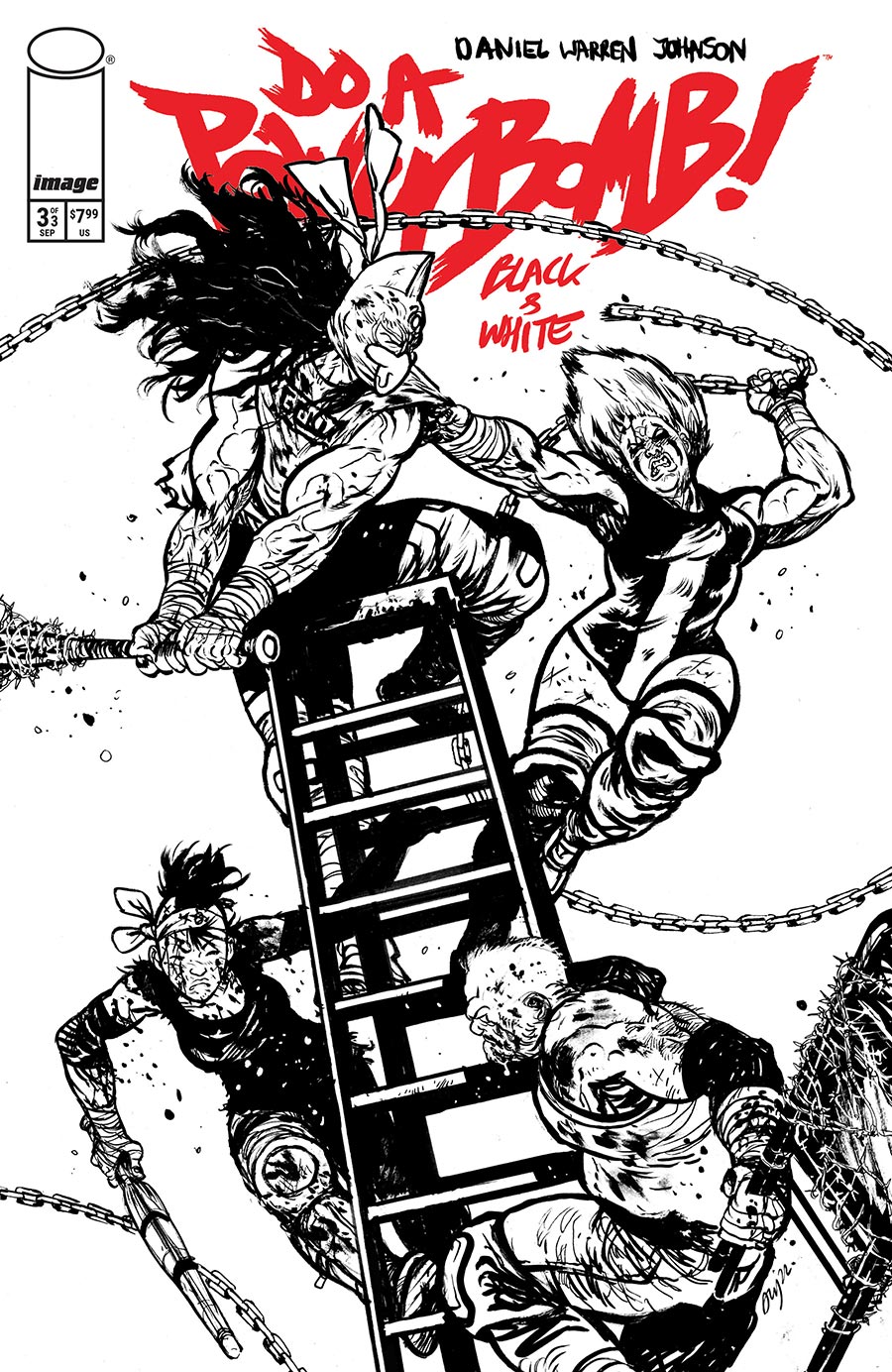 Do A Powerbomb Black & White #3 Cover B Variant Daniel Warren Johnson Cover (Limit 1 Per Customer)