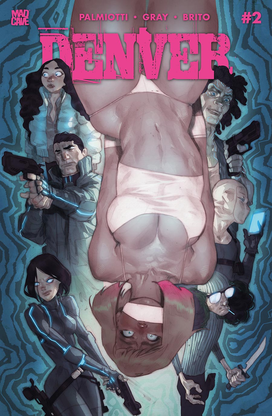 Denver #2 Cover D Variant Ben Caldwell Cover