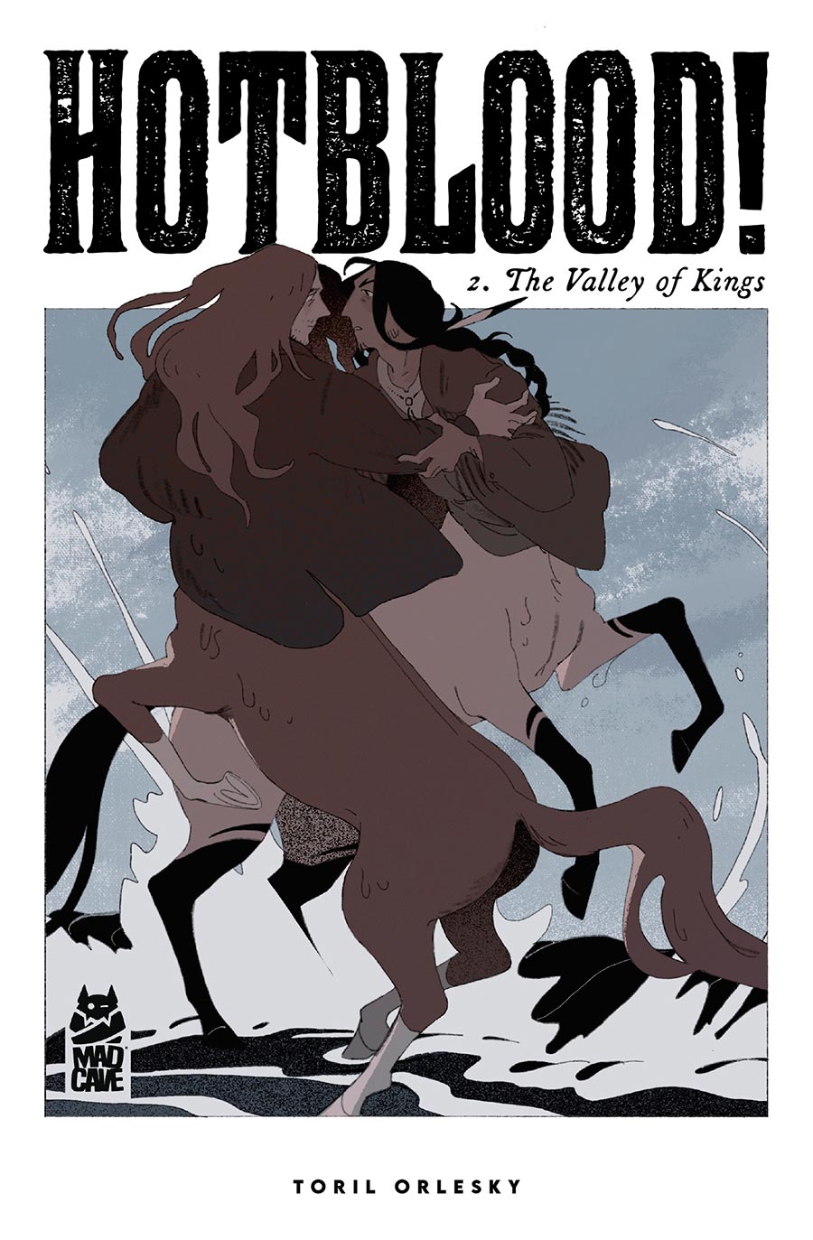 Hotblood Vol 2 The Valley Of Kings TP
