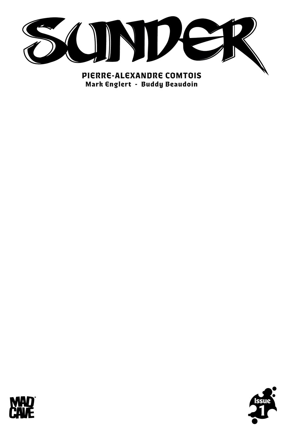 Sunder #1 Cover E Variant Blank Cover