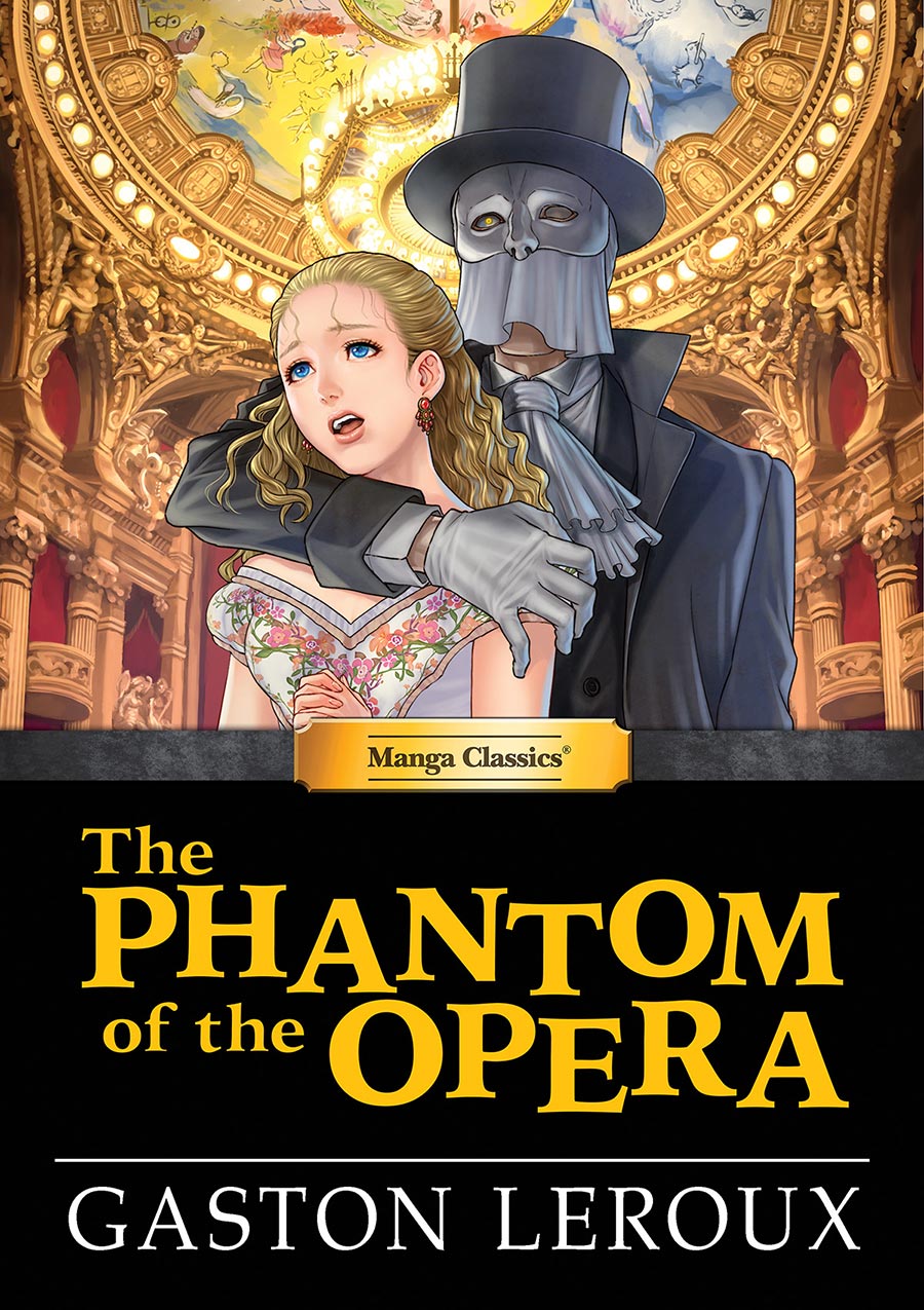 Manga Classics The Phantom Of The Opera HC