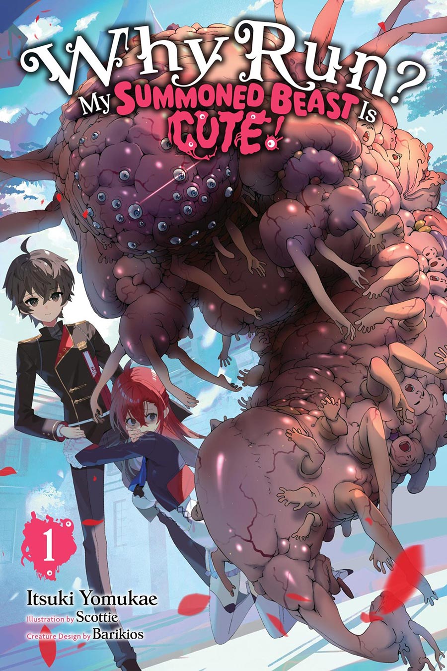Why Run My Summoned Beast Is Cute Light Novel Vol 1