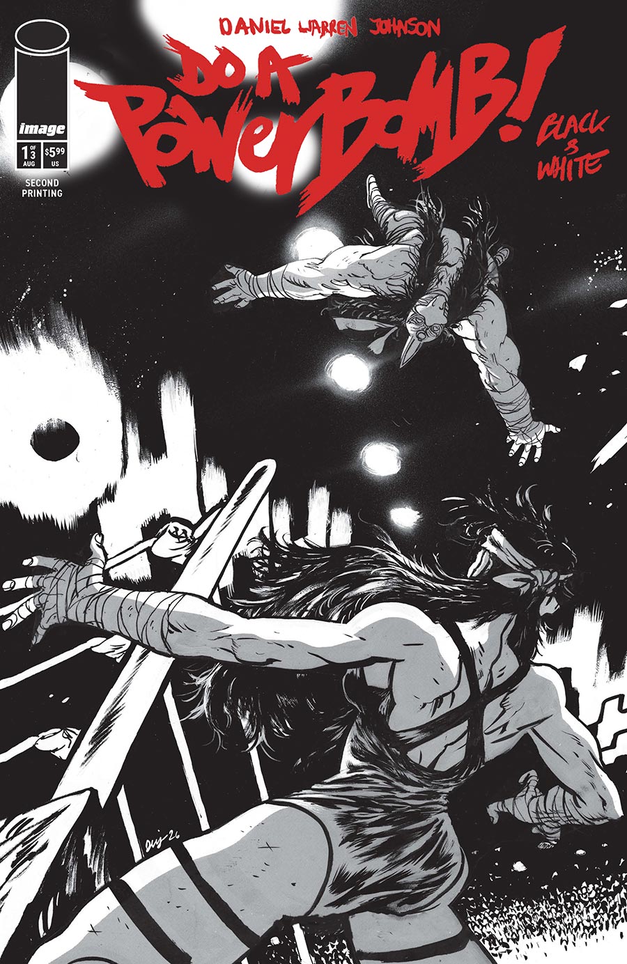 Do A Powerbomb Black & White #1 Cover G 2nd Ptg