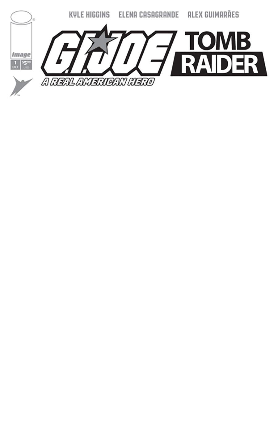 GI Joe A Real American Hero Tomb Raider #1 Cover G Variant Blank Cover