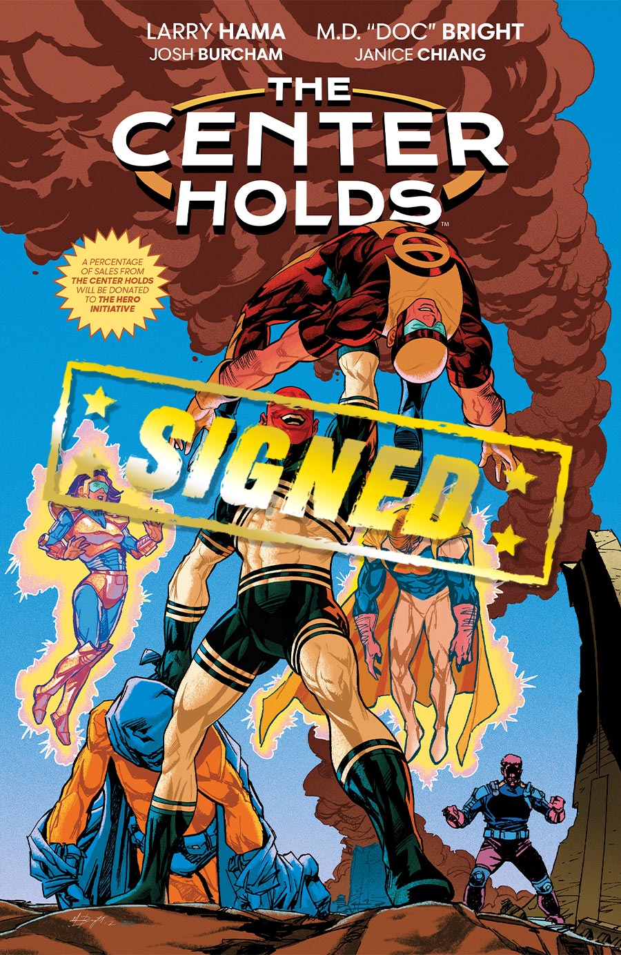 Center Holds HC Direct Market Signed Edition Signed By Larry Hama